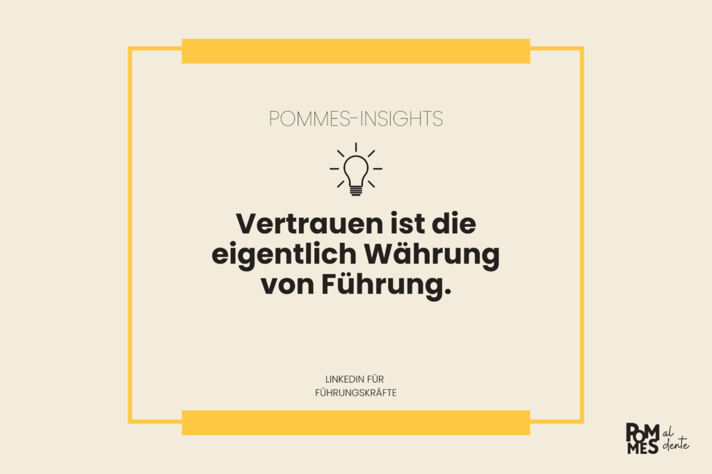 Zitat-Grafik mit dem Text "Vertrauen ist die eigentliche Währung von Führung"
